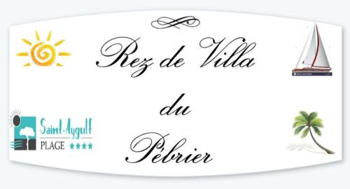 Saint-Aygulf Apartment | Rez de Villa Pébrier